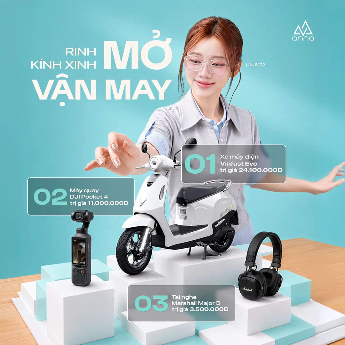 CƠ HỘI VẪN CÒN – NHANH CHÂN RINH KÍNH XINH, MỞ VẬN MAY CÙNG ANNA!